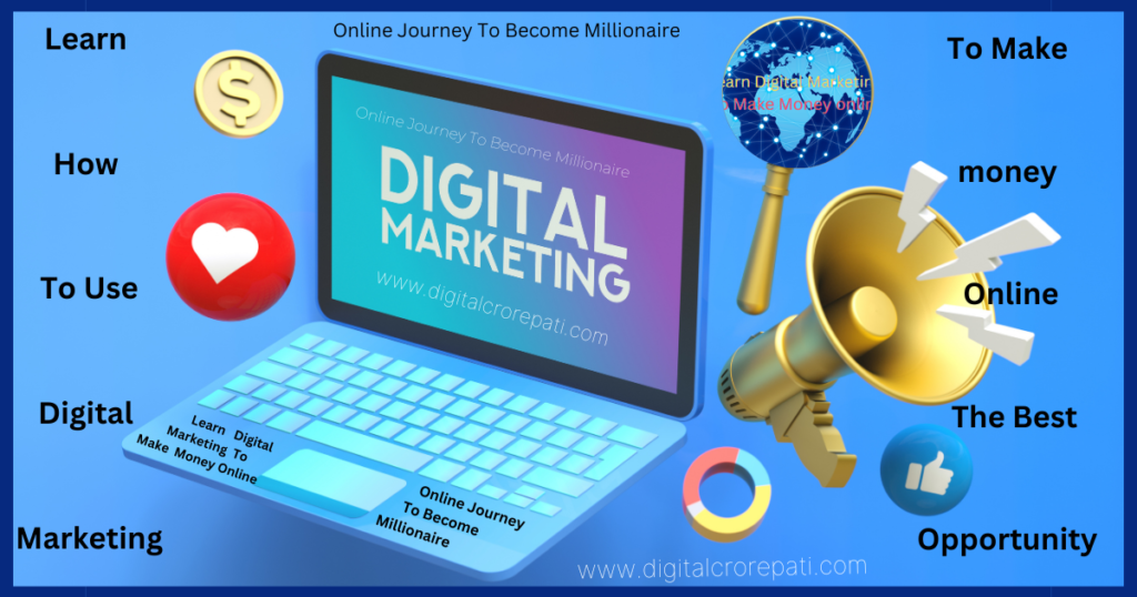 How to Use Digital Marketing to Make Money Online