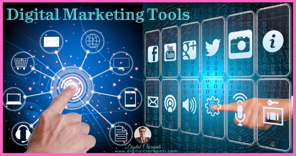 13. Digital Marketing Tools