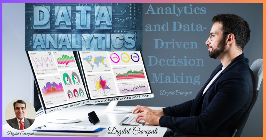 10. Analytics and Data-Driven Decision Making