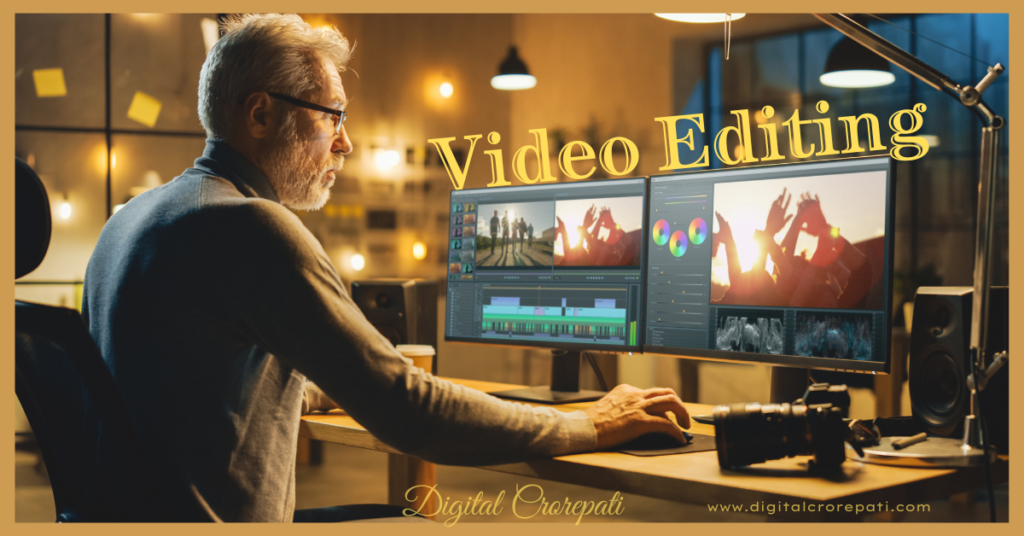 11. Video Editing